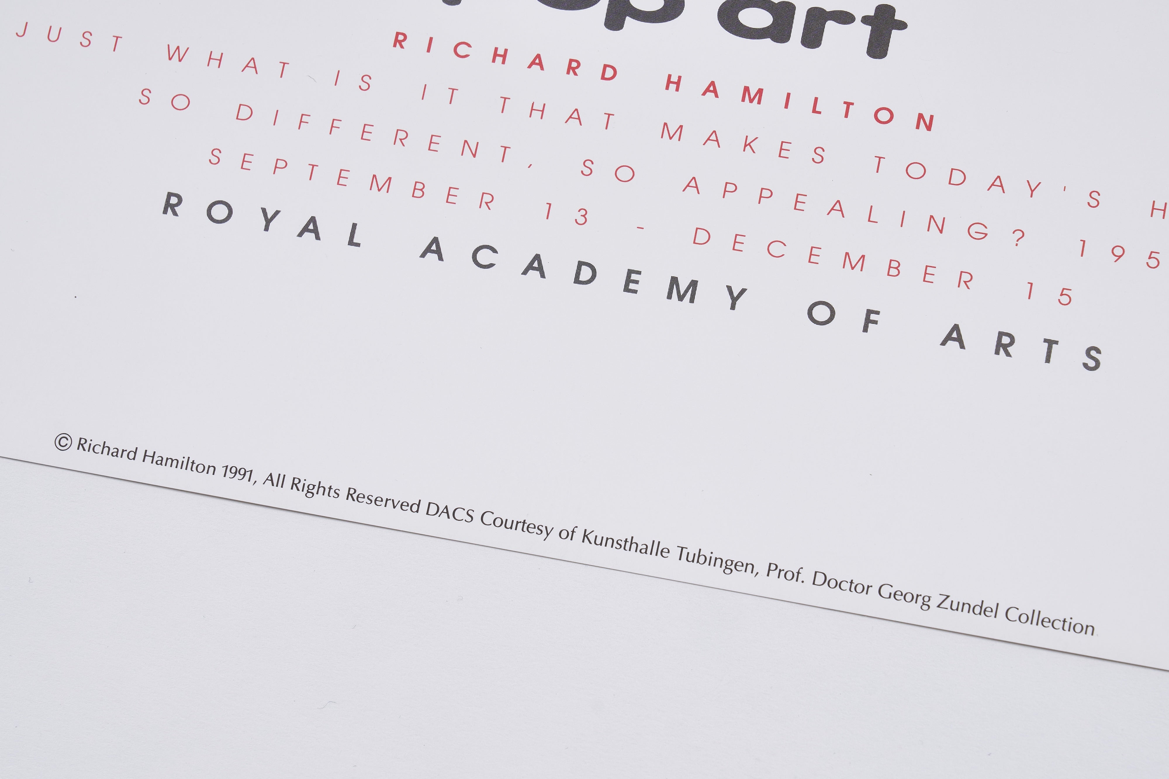 【限定5枚】Just what is it that makes today’s homes so difficult, so appealing? 1956 - Royal Academy of Arts 1991 / リチャード・ハミルトン